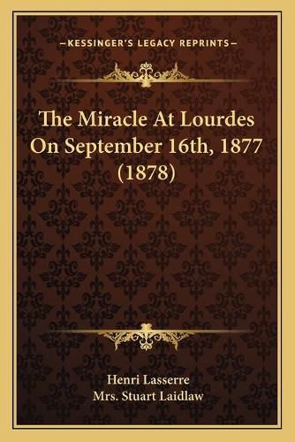 The Miracle at Lourdes on September 16th, 1877 (1878)