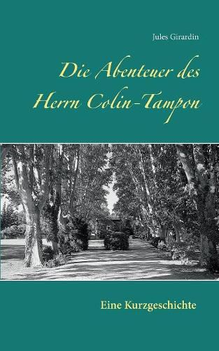 Die Abenteuer des Herrn Colin-Tampon