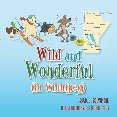 Cover image for Wild and Wonderful: (In Winnipeg)