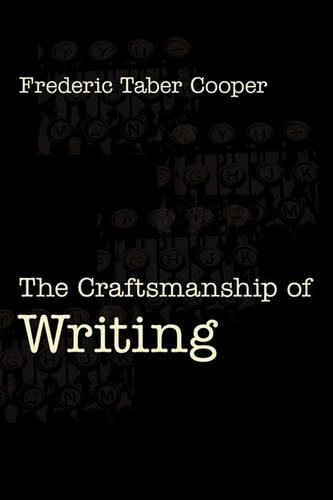 Cover image for The Craftsmanship of Writing