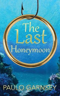 Cover image for The Last Honeymoon