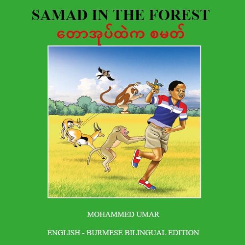 Cover image for Samad in the Forest: English - Burmese Bilingual Edition