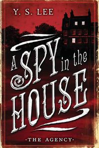 Cover image for The Agency: A Spy in the House