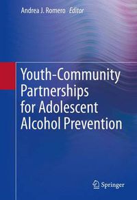 Cover image for Youth-Community Partnerships for Adolescent Alcohol Prevention