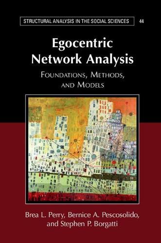 Cover image for Egocentric Network Analysis: Foundations, Methods, and Models