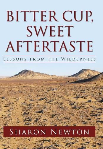 Cover image for Bitter Cup, Sweet Aftertaste: Lessons from the Wilderness