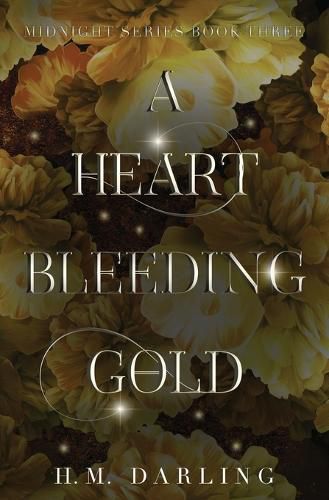 Cover image for A Heart Bleeding Gold