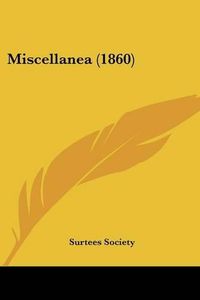 Cover image for Miscellanea (1860)