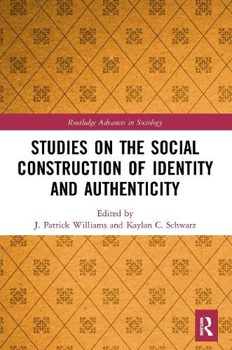 Cover image for Studies on the Social Construction of Identity and Authenticity