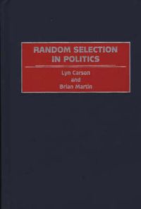 Cover image for Random Selection in Politics