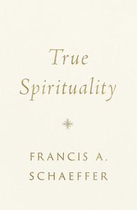 Cover image for True Spirituality