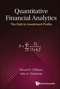 Cover image for Quantitative Financial Analytics: The Path To Investment Profits
