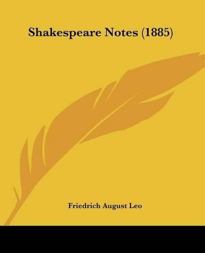 Cover image for Shakespeare Notes (1885)