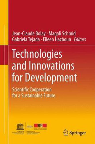 Technologies and Innovations for Development: Scientific Cooperation for a Sustainable Future