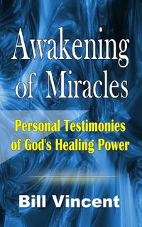 Cover image for Awakening of Miracles
