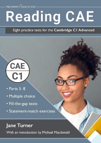 Reading CAE: Eight practice tests for the Cambridge C1 Advanced