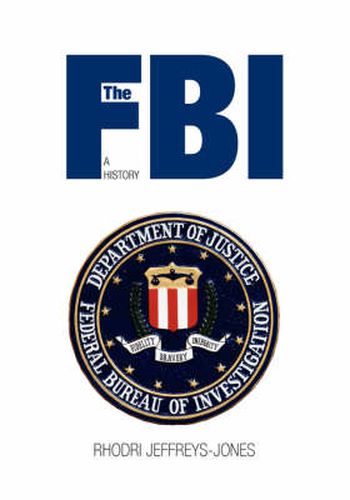 Cover image for The FBI: A History