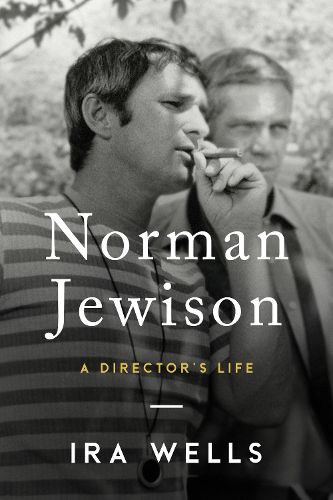 Cover image for Norman Jewison: A Director's Life