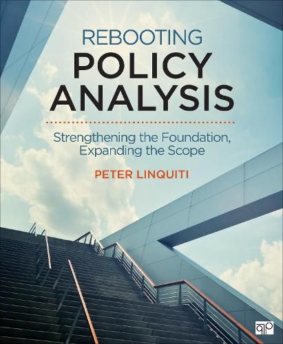 Cover image for Rebooting Policy Analysis: Strengthening the Foundation, Expanding the Scope