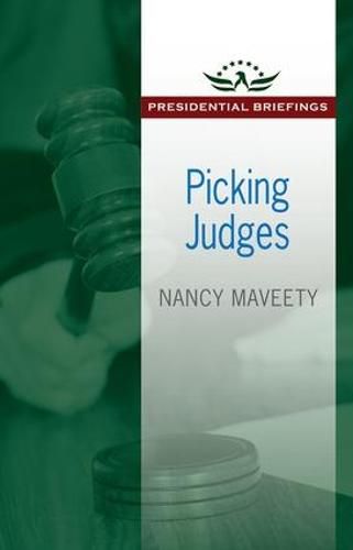 Cover image for Picking Judges: Presidential Briefings