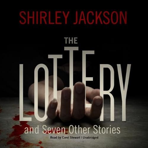 The Lottery, and Seven Other Stories Lib/E