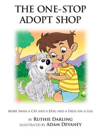 Cover image for The One-Stop Adopt Shop