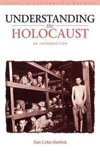 Cover image for Understanding the Holocaust: An Introduction