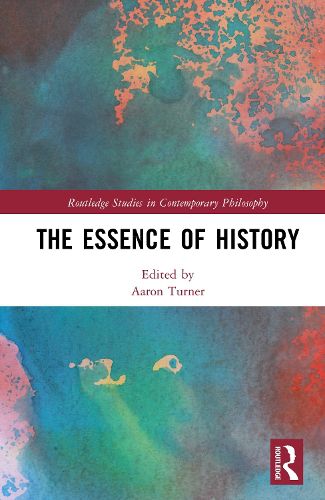 Cover image for The Essence of History