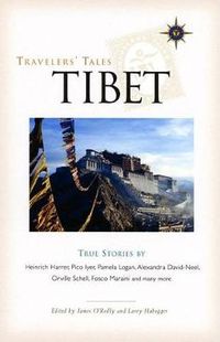 Cover image for Travelers' Tales Tibet: True Stories