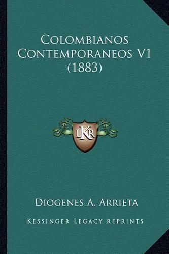 Colombianos Contemporaneos V1 (1883)