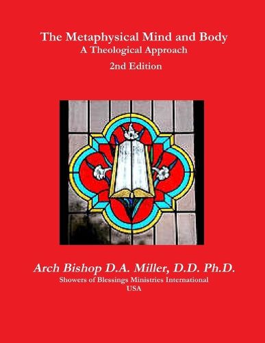 Cover image for The Metaphysical Mind and Body A Theological Approach 2nd Edition