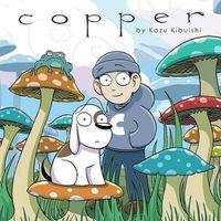 Cover image for Copper: A Comics Collection