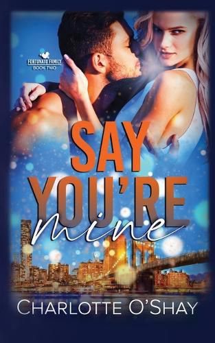 Cover image for Say You're Mine