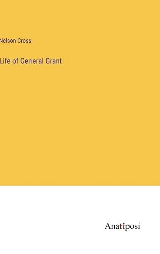 Cover image for Life of General Grant