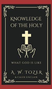 Cover image for Knowledge of the Holy