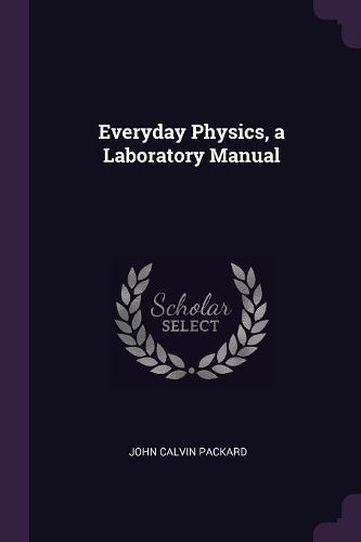 Cover image for Everyday Physics, a Laboratory Manual