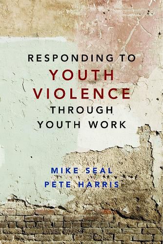 Cover image for Responding to Youth Violence through Youth Work