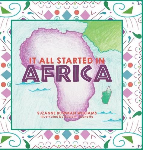 Cover image for It All Started in Africa