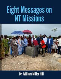 Cover image for Eight Messages on NT Missions