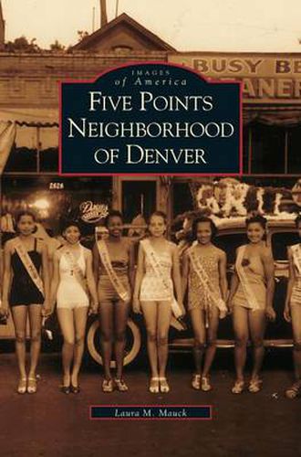Cover image for Five Points Neighborhood of Denver