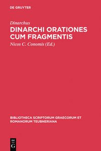 Cover image for Dinarchi Orationes Cum Fragmentis