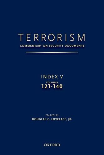 Cover image for TERRORISM: COMMENTARY ON SECURITY DOCUMENTS INDEX V: VOLUMES 121-140