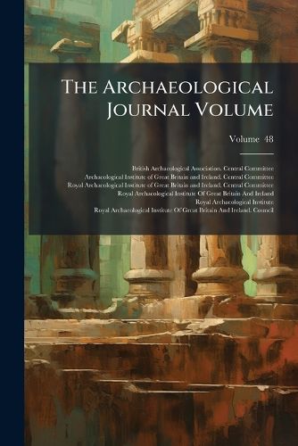 Cover image for The Archaeological Journal Volume