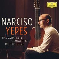 Cover image for Narciso Yepes: The Complete Concerto Recordings 
