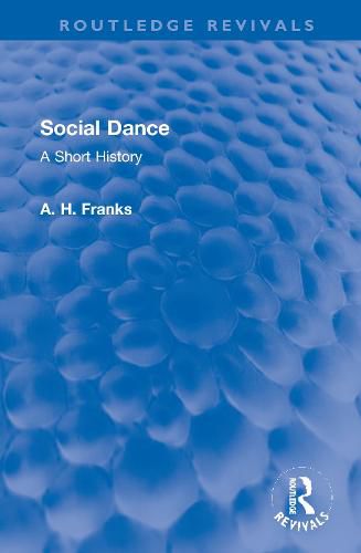 Cover image for Social Dance: A Short History