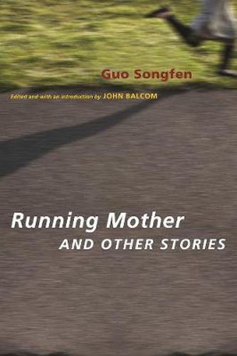 Cover image for Running Mother and Other Stories