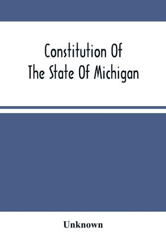 Cover image for Constitution Of The State Of Michigan