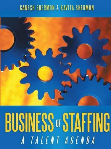 Cover image for Business of Staffing: A Talent Agenda