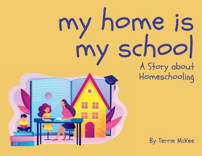 Cover image for My Home is My School