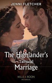 Cover image for The Highlander's Tactical Marriage